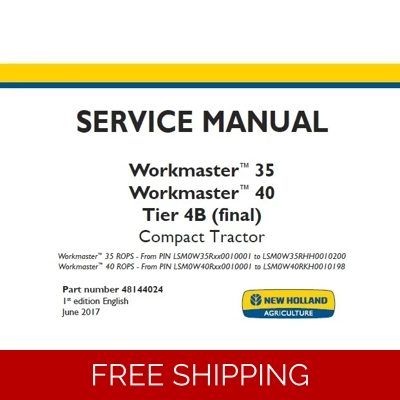 NEW HOLLAND WORKMASTER 35, WORKMASTER 40 TIER 4B (FINAL) COMPACT TRACTOR SERVICE REPAIR MANUAL (4814